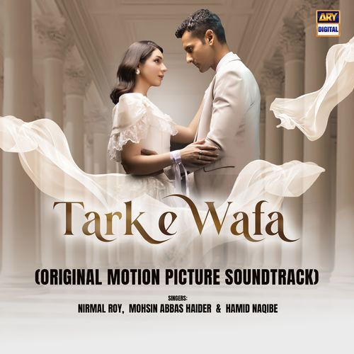 Tark E Wafa (Original Motion Picture Soundtrack)