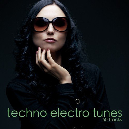 Techno Electro Tunes