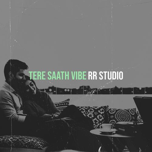Tere Saath Vibe