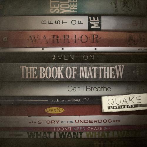 Quake Matthews