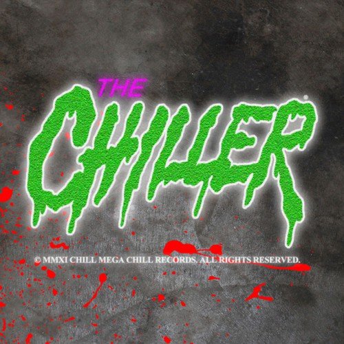 The Chiller Intro