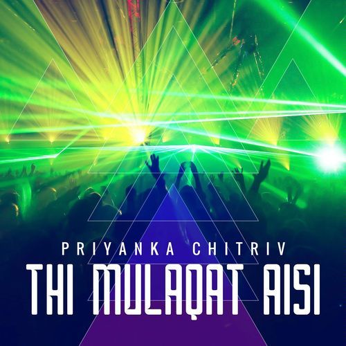 Thi Mulaqat Aisi Feat. Ankur Shrivastava