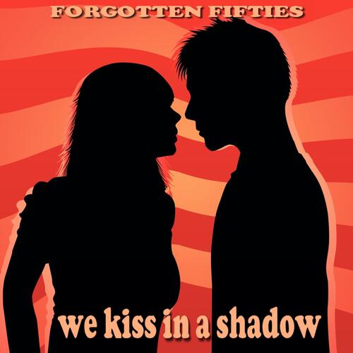 We Kiss in a Shadow, I Have Dreamed (From "The King and I")