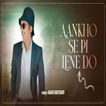 Aankho Se Pi Lene Do