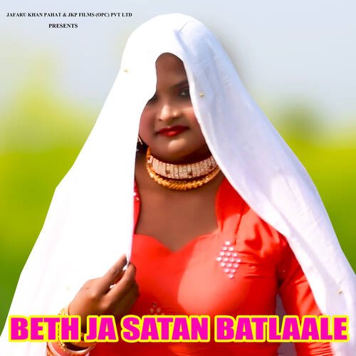 Beth Ja Satan Batlaale