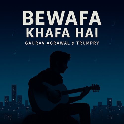 Bewafa Khafa Hai