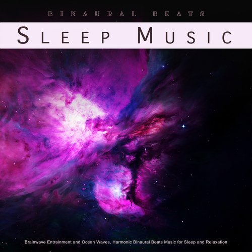 Binaural Beats Sleep Music: Brainwave Entrainment and Ocean Waves, Harmonic Binaural Beats Music for Sleep and Relaxation_poster_image