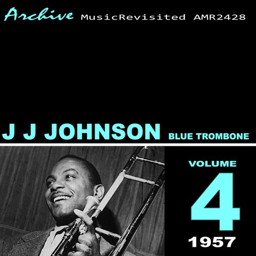 Blue Trombone Songs Download Free Online Songs Jiosaavn saavn