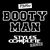 Booty Man (Styles & Complete Remix)