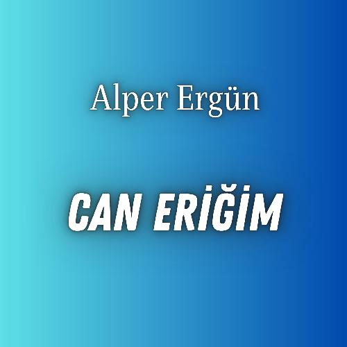 Can Eriğim cover art