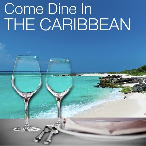 Beat Out That Rhythm On A Drum - Song Download from Come Dine in the  Caribbean: Restaurant Dining Experience, Atmospheric Background Music,  Instrumental Party @ JioSaavn