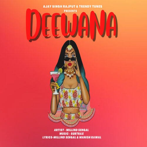 Deewana (Feat. Manish Rawal)