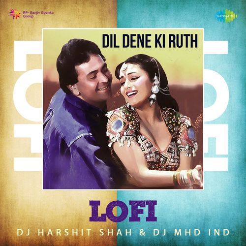 Dil Dene Ki Ruth - Lofi