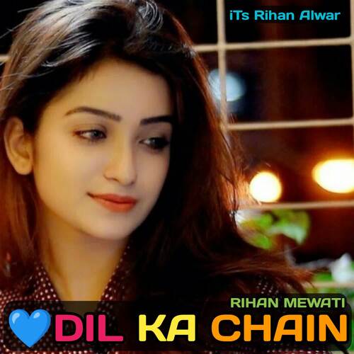 Dil Ka Chain