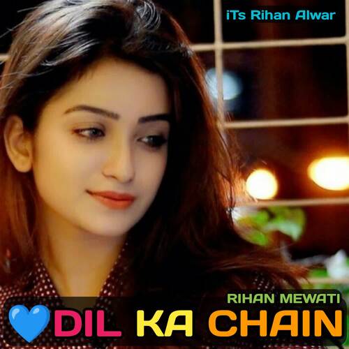 Dil ka chain