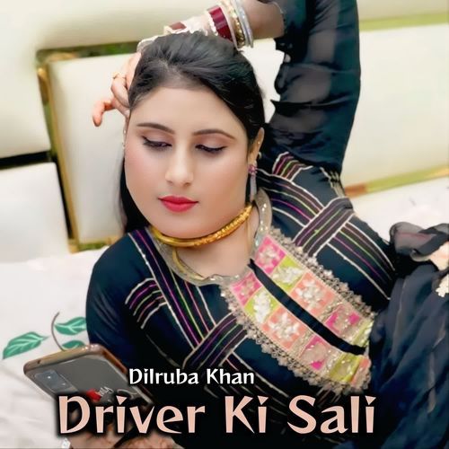 Driver Ki Sali