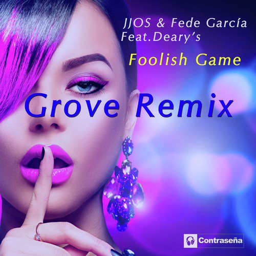 Foolish Game (Grove Remix)