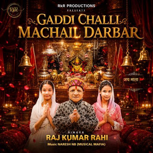 Gaddi Challi Machail Darbar