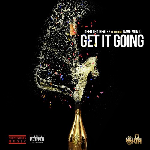 Get It Going (feat. Navé Monjo)_poster_image