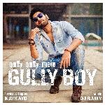 Gully Gully Mein Gully Boy