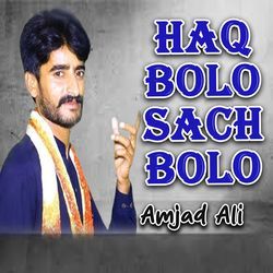 Haq Bolo Sach Bolo-BRk-Xxt0dEU