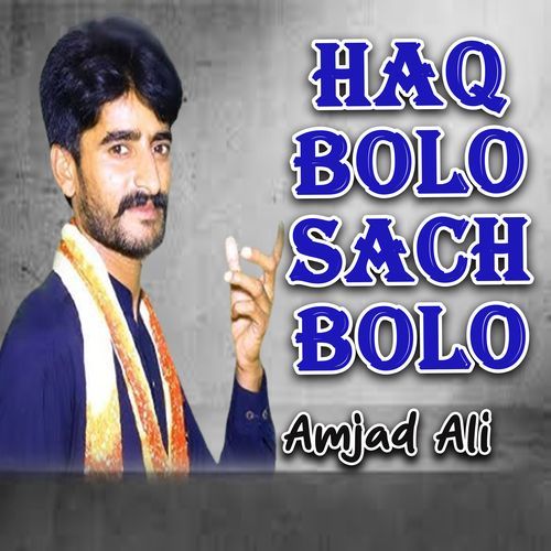 Haq Bolo Sach Bolo