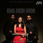 Ishq Mein Hoon
