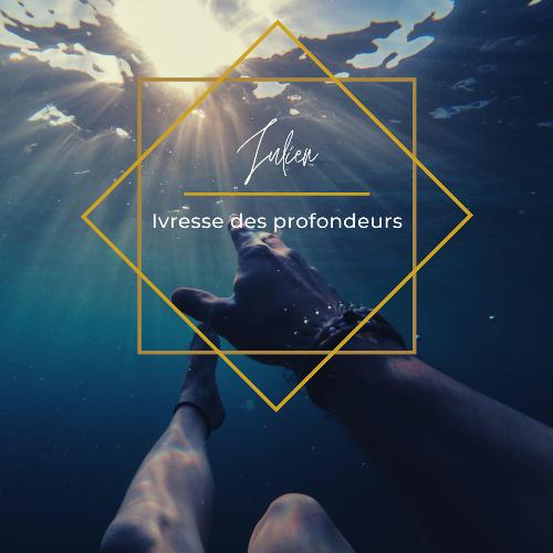 Ivresse des profondeurs