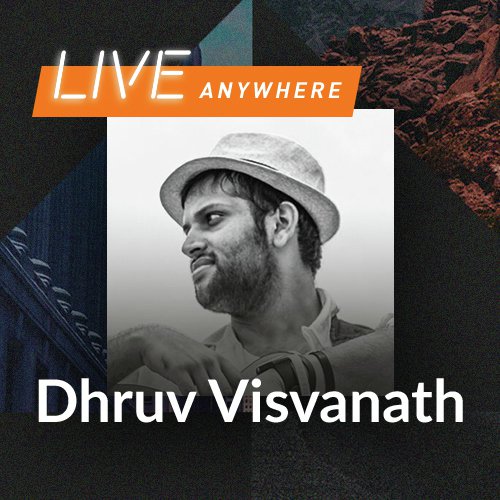 JioSaavn Live Anywhere By Dhruv Visvanath