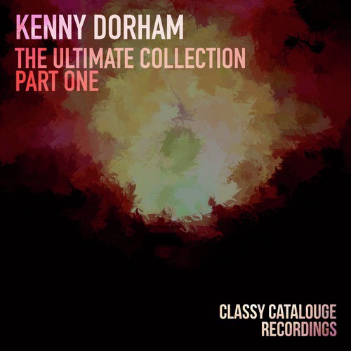 Kenny Dorham - The Ultimate Collection (Part One)