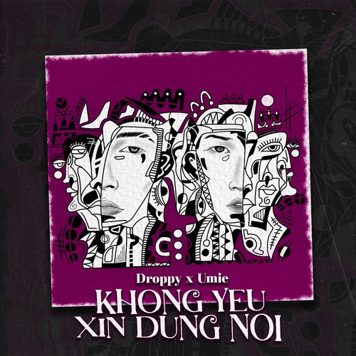 Khong Yeu Xin Dung Noi_poster_image