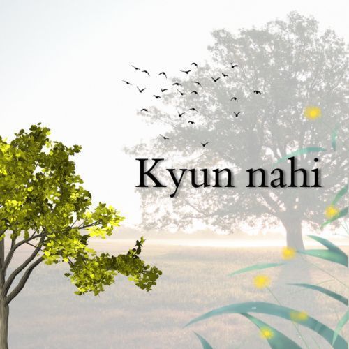 Kyun nahi