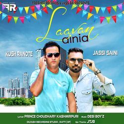 Laavan Lainia - Jassi saini &amp; Kush Rounte-XT4RAU13UHo