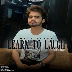 Learn To Laugh-EicaCEJHXWc