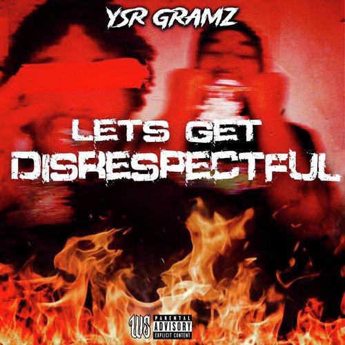 Let's Get Disrespectful