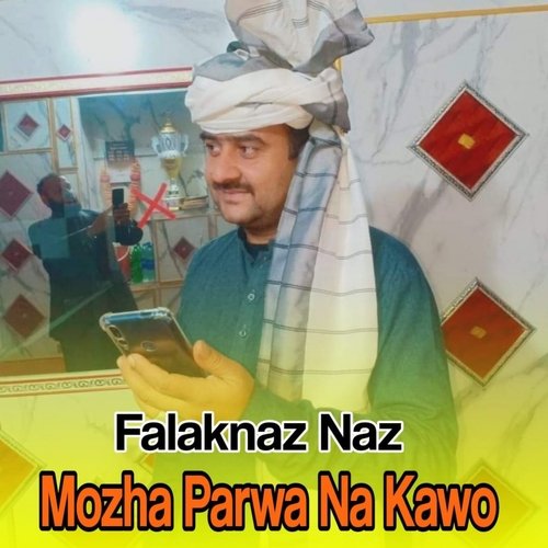 Mozha Parwa Na Kawo