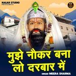Mujhe naukar bana lo darbar me