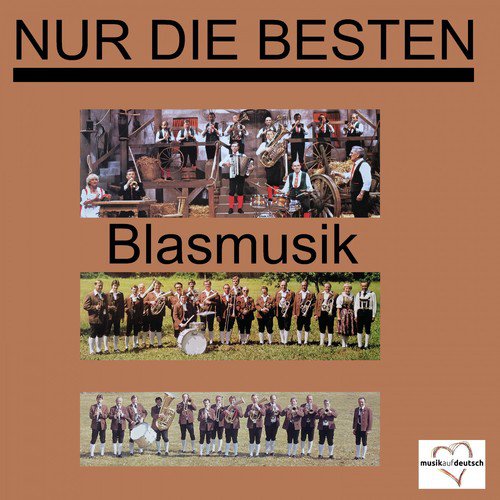 Nur die Besten - Blasmusik