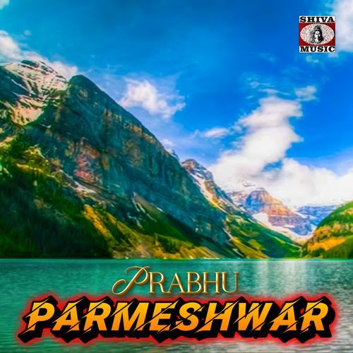 Prabhu Parmeshwar