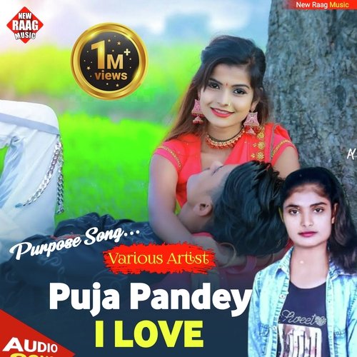 Puja Pandey I Love U