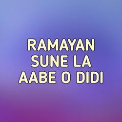 RAMAYAN SUNE LA AABE O DIDI-GywdQyZZQ2k