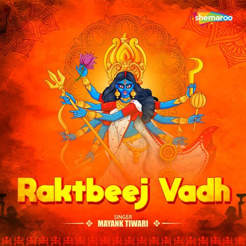 Raktbeej Vadh