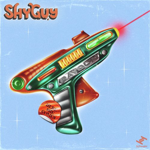 Ray Gun / Here She Comes