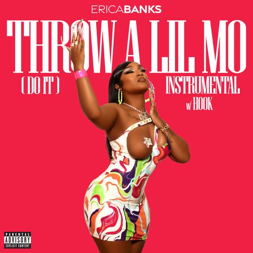 Throw a Lil Mo (Do It) [Instrumental with Hook] (Instrumental with Hook)