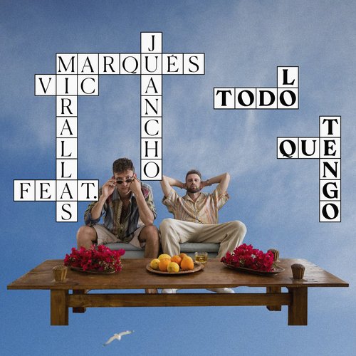 Todo lo que tengo (feat. Juancho Marqués) cover art