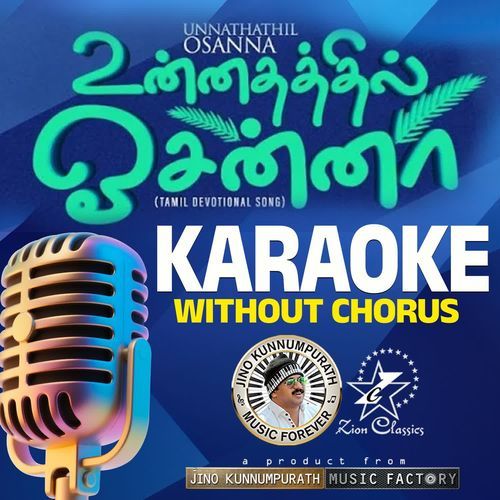 Unnathathil Osanna - Karaoke Without Chorus