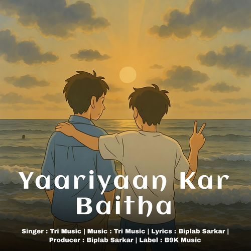 Yaariyaan Kar Baitha