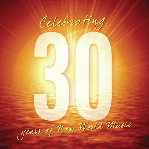 30 Years of New World Music