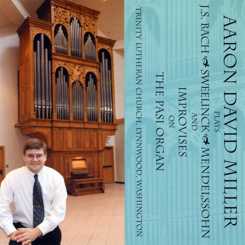 Aaron David Miller plays and improvises on The Pasi Organ