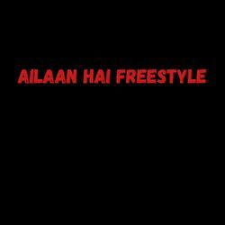 Ailaan Hai Freestyle-FSJGQC1YVFs